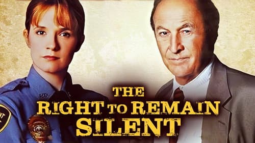 The Right to Remain Silent still