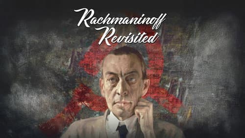 Rachmaninoff Revisited still
