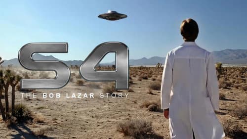 S4: The Bob Lazar Story still