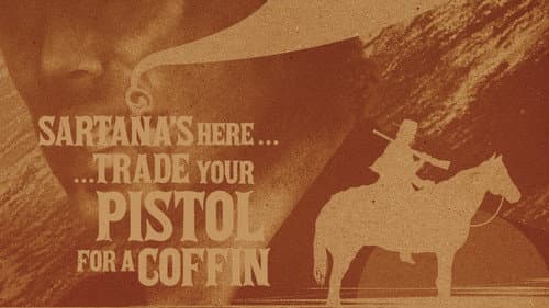 Sartana's Here... Trade Your Pistol for a Coffin still