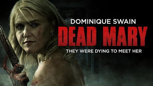 Dead Mary still