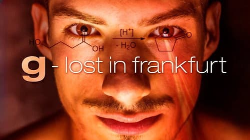 G—Lost in Frankfurt still