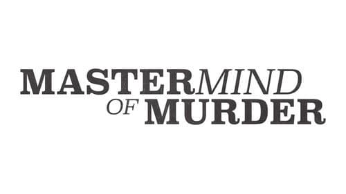 Mastermind of Murder still