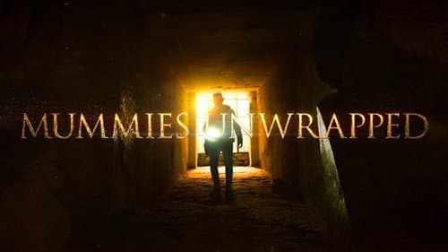 Mummies Unwrapped still