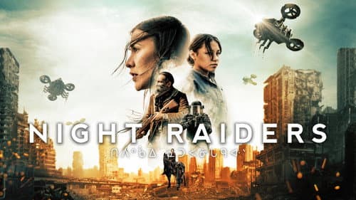 Night Raiders still