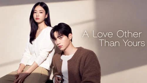 A Love Other Than Yours still