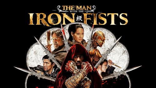 The Man with the Iron Fists still