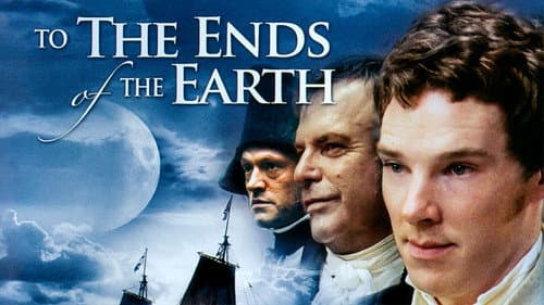 To the Ends of the Earth still