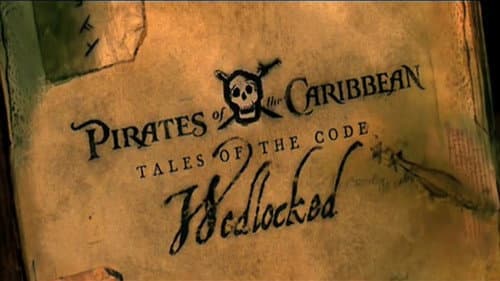 Pirates of the Caribbean: Tales of the Code: Wedlocked still