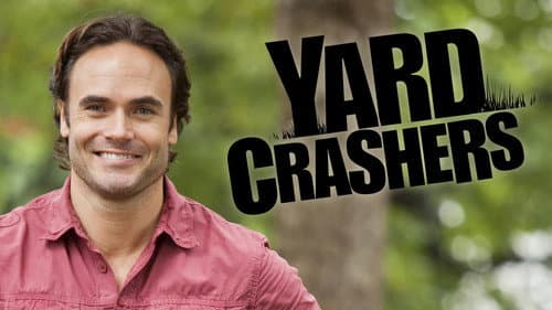 Yard Crashers still