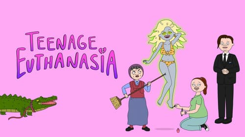 Teenage Euthanasia still