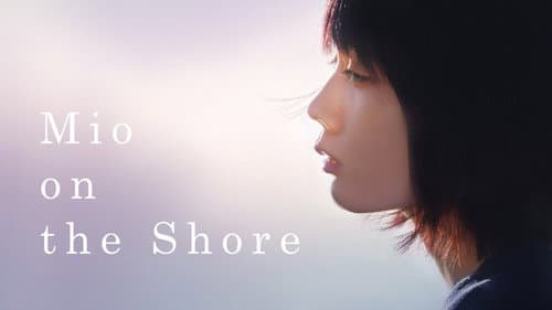 Mio on the Shore still