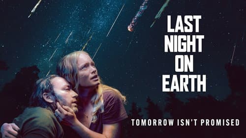 Last Night on Earth still