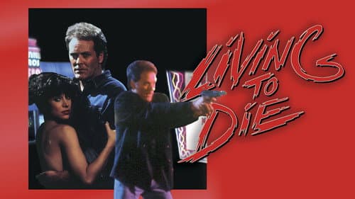 Living To Die still