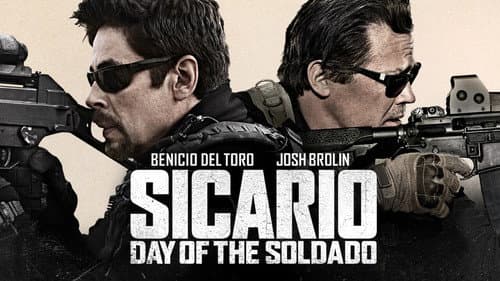 Sicario: Day of the Soldado still