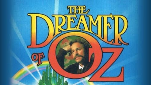The Dreamer of Oz still