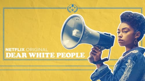 Dear White People still