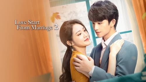 Love Starts from Marriage 2 still