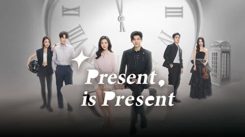 Present, is Present still