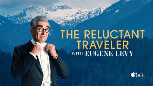 The Reluctant Traveller with Eugene Levy still