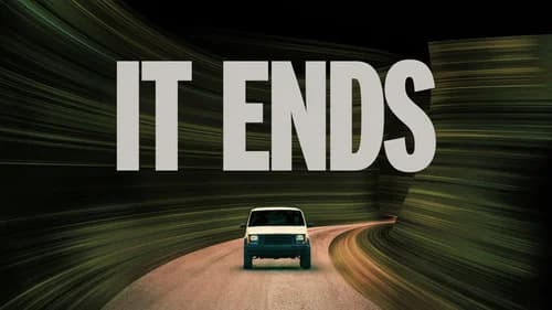 It Ends still