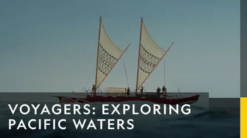 Voyagers: Exploring Pacific Waters still
