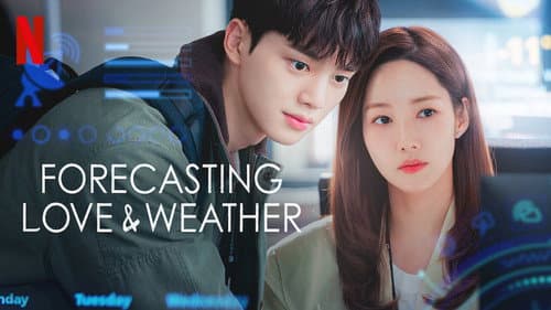Forecasting Love and Weather still