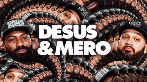 Desus & Mero still