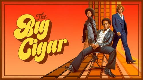 The Big Cigar still