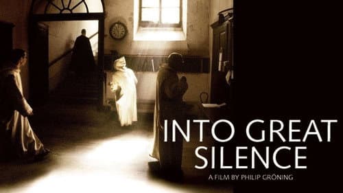 Into Great Silence still