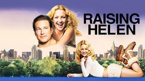 Raising Helen still