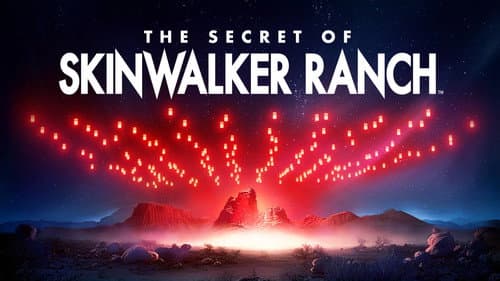 The Secret of Skinwalker Ranch still