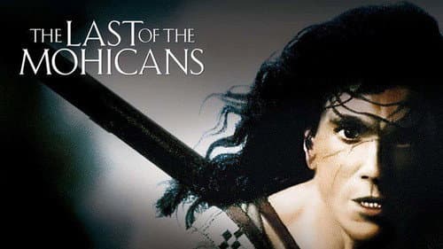The Last of the Mohicans still