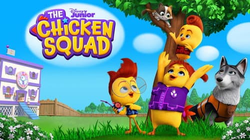 The Chicken Squad still