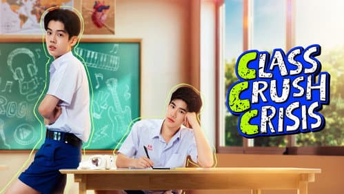Class Crush Crisis still