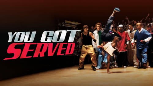 You Got Served still