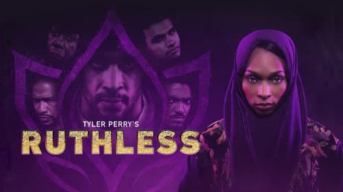 Tyler Perry's Ruthless still