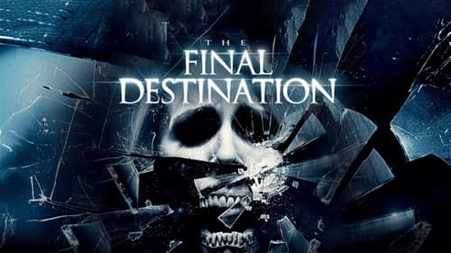 The Final Destination still