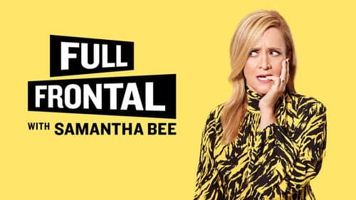 Full Frontal with Samantha Bee still