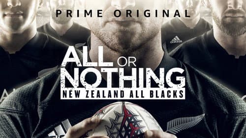 All or Nothing: New Zealand All Blacks still