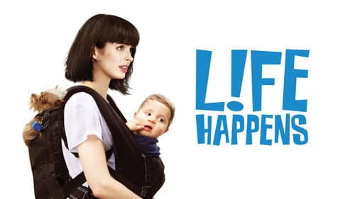 L!fe Happens still