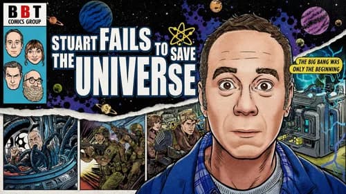 Stuart Fails to Save the Universe still