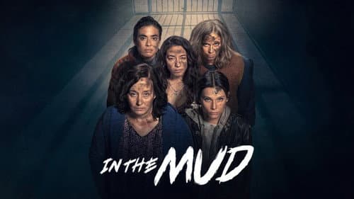 In the Mud still