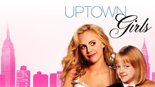 Uptown Girls still