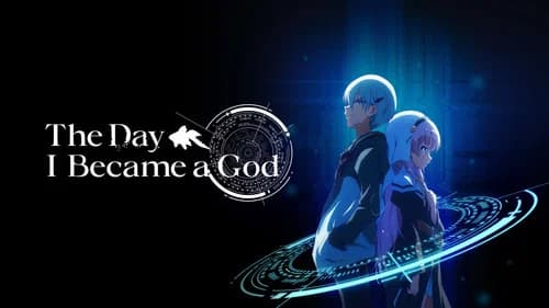 The Day I Became a God still