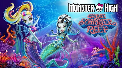Monster High: Great Scarrier Reef still
