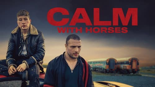 Calm with Horses still