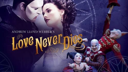 Love Never Dies still