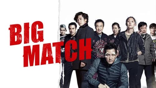 Big Match still