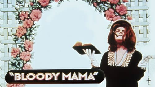 Bloody Mama still